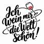 Preview: Ich Wein mir die Welt schön!