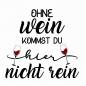Preview: Ohne Wein kommst du hier nicht rein