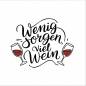 Preview: Wenig Sorgen, viel Wein
