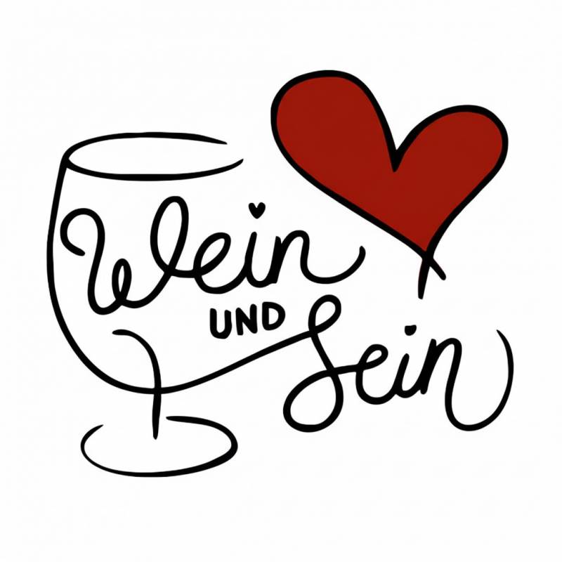 Wein und Sein