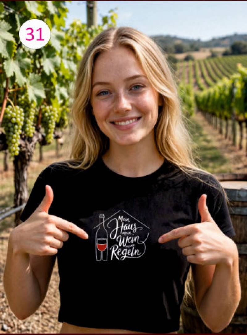 Mein Haus mein Wein meine Regeln