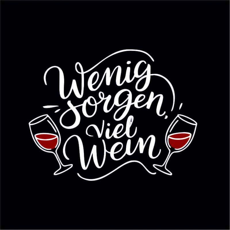 Wenig Sorgen, viel Wein
